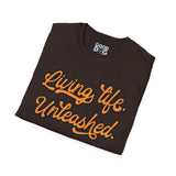 Living Life Unleased Tee