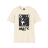 Husky Tee (Front Only)