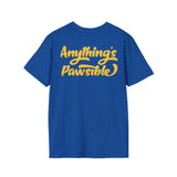 Anything's Pawsible Tee