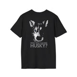 Husky Tee