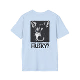 Husky Tee