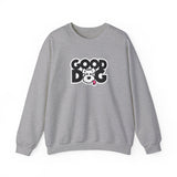 OG Good Dog Sweatshirt